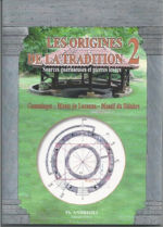 ANDREOLI Philippe Les origines de la tradition 2. Souces guérisseuses et pierres levées. Comminges - Monts de Lacune - Massif du Sidobre Librairie Eklectic