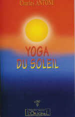 ANTONI Charles Yoga du soleil Librairie Eklectic