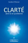 O DENVER Candice  Clarté dans la vie quotidienne Librairie Eklectic