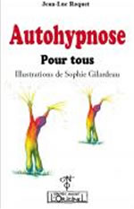 ROQUET Jean-Luc Autohypnose pour tous Librairie Eklectic