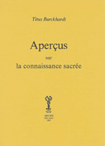 BURCKHARDT Titus Aperçus sur la connaissance sacrée Librairie Eklectic