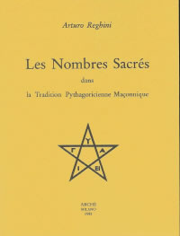 REGHINI Arturo Nombres sacrés dans la tradition pythagoricienne maçonnique (Les) Librairie Eklectic