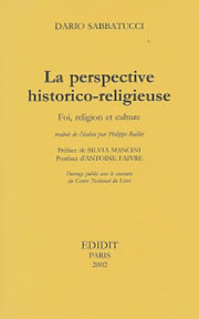 SABBATUCCI D. Perspective historico-religieuse (La). Foi, religion et culture Librairie Eklectic