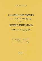 MAYASSIS Sotirios Livre des morts de l´Egypte ancienne est un livre d´initiation (Le) Librairie Eklectic