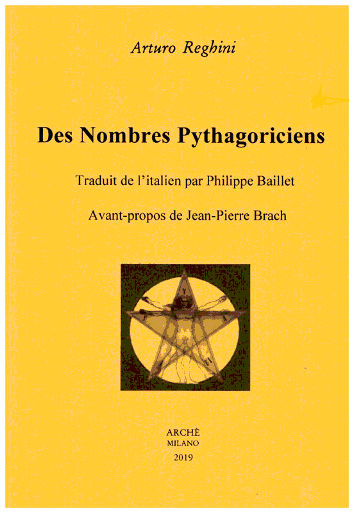 REGHINI Arturo Des Nombres Pythagoriciens (avant-propos de Jean-Pierre Brach) Librairie Eklectic