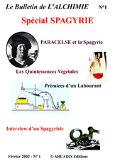 Collectif Bulletin de l´alchimie (Le) - n°1 : spécial Spagyrie (remplace la Revue L´Alchimie) -- épuisé Librairie Eklectic