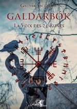 SECHADOR Galdar Galdarbok, la voix des 24 runes. Tome 1 Librairie Eklectic