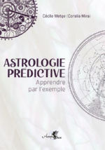 METGE Cécile Astrologie prédictive - Apprendre par l´exemple Librairie Eklectic