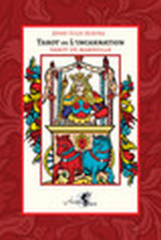 AUSINA Anne-Julie Tarot de l´incarnation. Tarot de Marseille. Librairie Eklectic