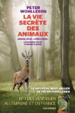 WOHLLEBEN Peter La vie secrète des animaux Librairie Eklectic