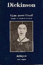 DICKINSON Emily Vivre avant l´éveil (bilingue) Librairie Eklectic