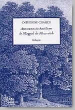CHALIER Catherine Aux sources du hassidisme : le maggid de Mezeritch  Librairie Eklectic