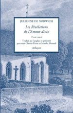 JULIENNE DE NORWICH Les Révélations de l´Amour divin - texte court. Traduit de l’anglais et présenté par soeur Claude-Pierre et Marthe Mensah Librairie Eklectic