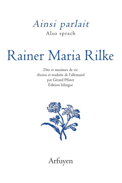RILKE Rainer Maria Ainsi parlait Rainer Maria Rilke Librairie Eklectic