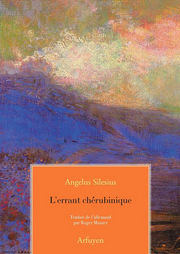 SILESIUS Angelus L´errant chérubinique. Bilingue. Traduit de l´allemand par Roger Munier Librairie Eklectic