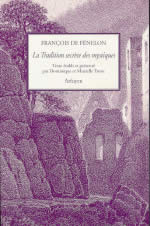 FENELON Tradition secrète des mystiques (La). Ou le gnostique de St Clément d´Alexandrie Librairie Eklectic