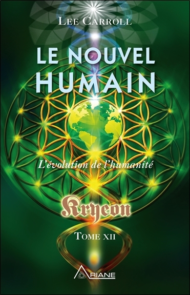 KRYEON Le nouvel humain. L´évolution de l´humanité.  Librairie Eklectic