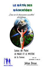 PAÏNI Lotus de Le matin des magiciennes. Du totémisme végétal de la femme (La magie et le mystère de la Femme, introduit et commenté par Johan Dreue) Librairie Eklectic