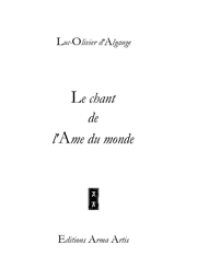 D´ALGANGE Luc-Olivier Le chant de l´âme du monde. Poésie Librairie Eklectic