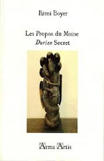 BOYER Rémi Les propos du Moine Durian Secret Librairie Eklectic