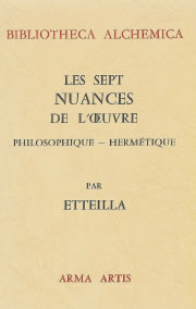 ETTEILLA Sept nuances de l´oeuvre philosophique et hermétique (Les) Librairie Eklectic