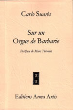 SUARES Carlo Sur un Orgue de Barbarie (1928) -- un exemplaire retrouvé Librairie Eklectic