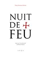 GARNIER Thierry E. Nuit de Feu. Essai sur le mémorial de Blaise Pascal. Librairie Eklectic