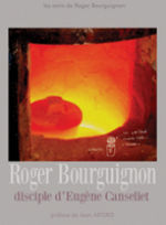 Collectif Roger Bourguignon, disciple d´Eugène Canseliet Librairie Eklectic