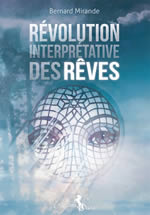 MIRANDE Bernard Révolution interprétative des rêves Librairie Eklectic