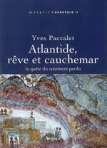 PACCALET Yves Atlantide, rêve et cauchemar. Le quête du continent perdu Librairie Eklectic