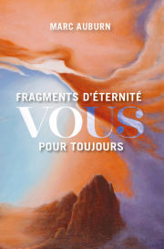 AUBURN Marc Fragments d´éternité - Vous pour toujours
 Librairie Eklectic