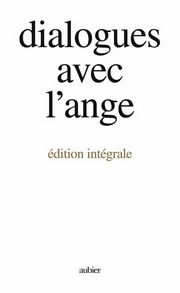 MALLASZ Gitta Dialogues avec l´ange (nouvelle édition) Librairie Eklectic