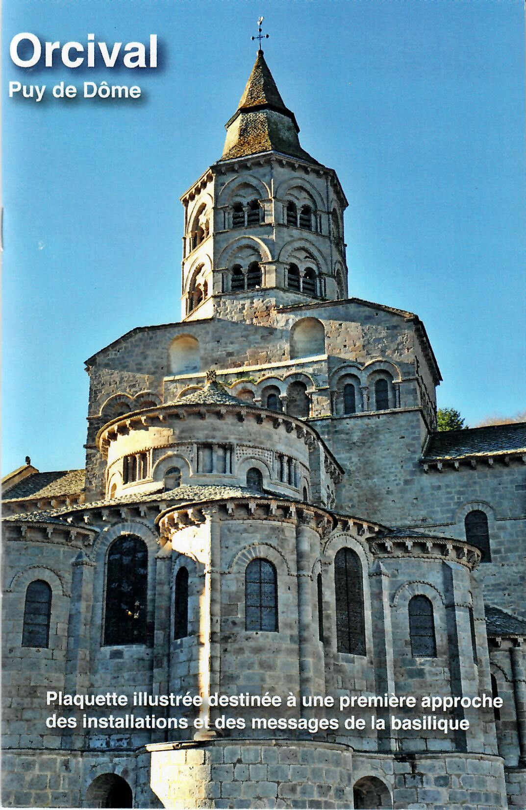 AUBAZAC André  Orcival (Puy de Dôme) - Livret de photographies couleurs (complément du livre : Les faces cachées de la basilique d´Orcival) Librairie Eklectic