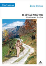 BERESNIAK Daniel Le Voyage initiatique  Librairie Eklectic