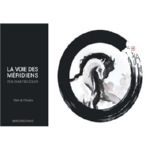 DE CHEVIGNY Claire La voie des méridiens - Zen Shiatsu équin Librairie Eklectic