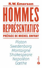 EMERSON Ralph Waldo Hommes représentatifs- Platon Swedenborg Montaigne Shakespeare Napoléon Goethe  Librairie Eklectic