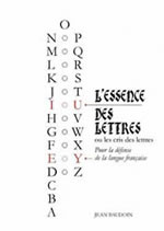 BAUDOIN Jean L´essence des lettres ou les cris des lettres Librairie Eklectic