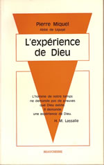 MIQUEL Pierre (Dom) Expérience de Dieu (L´) Librairie Eklectic