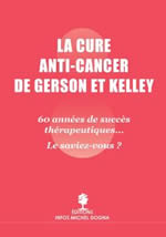 DOGNA Michel La Cure Anti-Cancer de Gerson et Kelley Librairie Eklectic