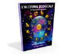 DUVAL Christian L´alchimie zodiacale et l´Ascension vibratoire Librairie Eklectic