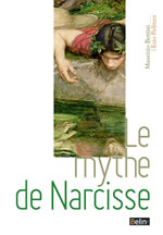 BETTINI Maurizio & PELITZER Ezio Le mythe de Narcisse Librairie Eklectic