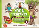 HUTCHISON France  Yoga pour les enfants avec Namasté le singe (+CD) Librairie Eklectic