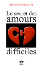 SELLAM Salomon Le secret des amours difficiles Librairie Eklectic