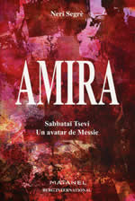 SEGRE Neri Amira. Sabbataï Tsevi. Un avatar de Messie.  Librairie Eklectic