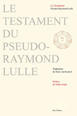 LULLE Raymond Testament du pseudo-Raymond Lulle (Le) Librairie Eklectic