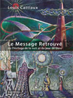 CATTIAUX Louis Le Message retrouvé - version au format de poche Librairie Eklectic