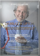 LIPTON Bruce L´impact de notre environnement et de notre état d´esprit sur notre santé  Librairie Eklectic