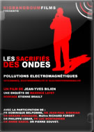 BILIEN Jean-Yves Les sacrifiés des ondes. Pollutions électromagnétiques (Documentaire, 70 minutes) Librairie Eklectic