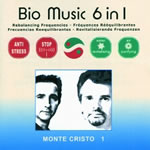 - Bio Music 6 in 1 : fréquences rééquilibrantes - Monte Cristo 1 Librairie Eklectic