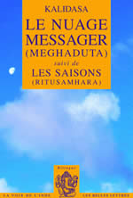 KALIDASA Le nuage messager (Meghaduta), suivi de Les Saisons (Ritusamhara) (bilingue sanskrit - français) Librairie Eklectic